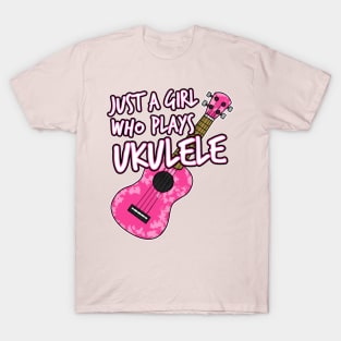 Just A Girl Who Plays Ukulele Female Musician T-Shirt
